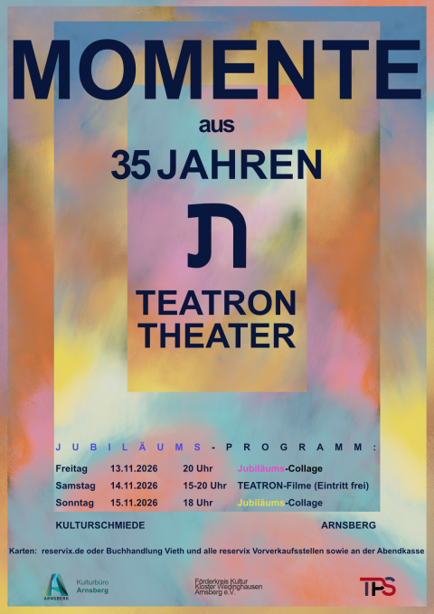 Teatron Theater - Momente aus 35 Jahren / Plakatrechte: Daniel Almagor